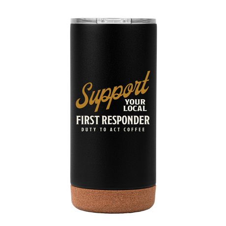 Support Your Local First Responder Tumbler