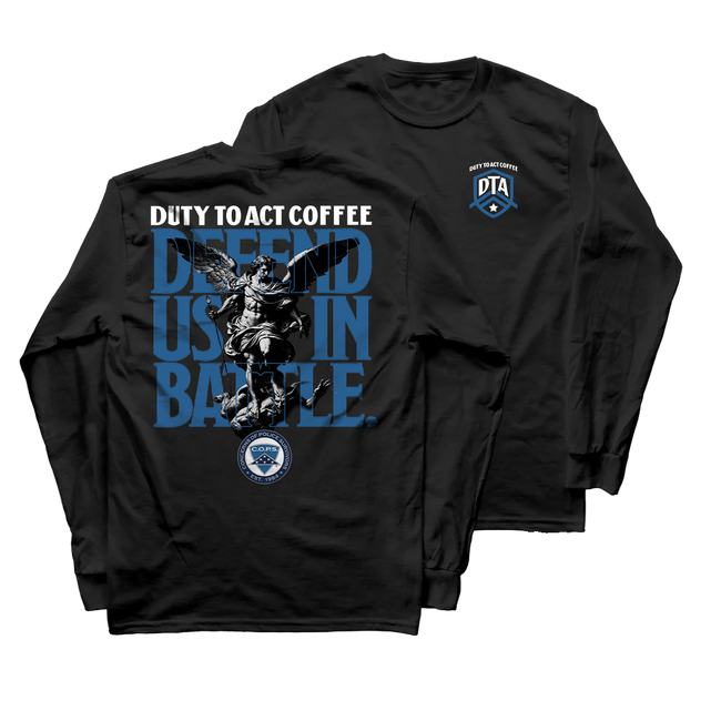 Defend Us In Battle Long Sleeve