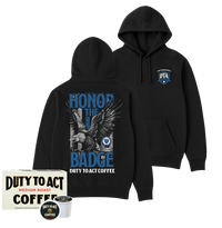 Honor The Badge Hoodie & Medium Roast