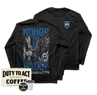 Honor The Badge Long Sleeve & Dark Roast