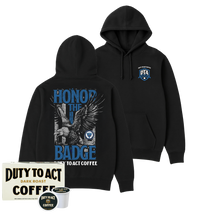 Honor The Badge Hoodie & Dark Roast