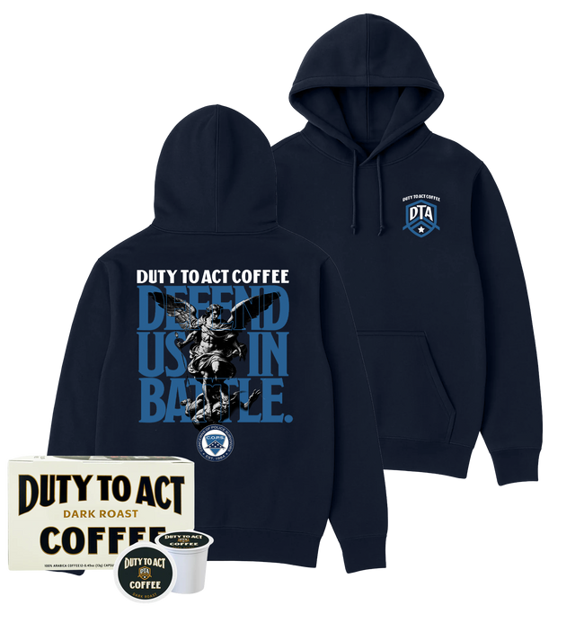 Defend Us In Battle Hoodie & Dark Roast