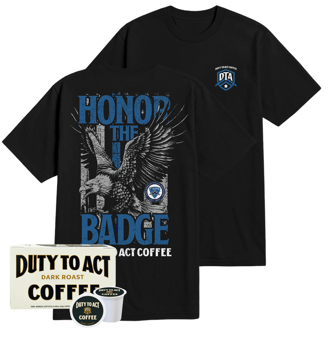 Honor the Badge T-Shirt & Dark Roast