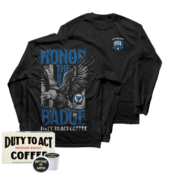 Honor The Badge Long Sleeve & Medium Roast Coffee