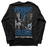 Honor The Badge Long Sleeve & Medium Roast Coffee