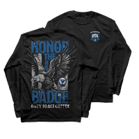 Honor the Badge Long Sleeve