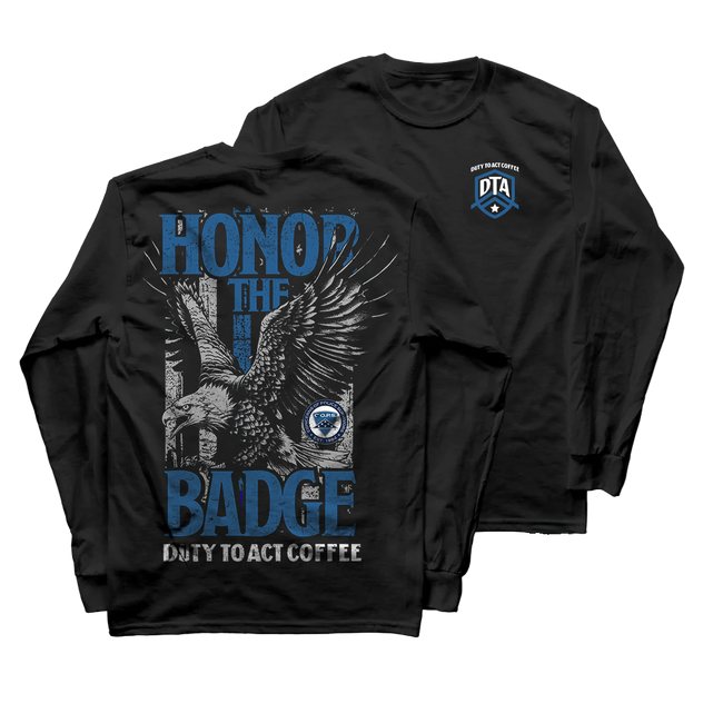 Honor the Badge Long Sleeve