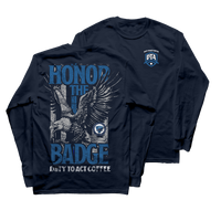 Honor the Badge Long Sleeve