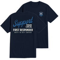 Support Your Local First Responder T-Shirt