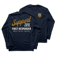 Support Your Local First Responder Long Sleeve