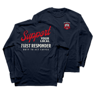 Support Your Local First Responder Long Sleeve