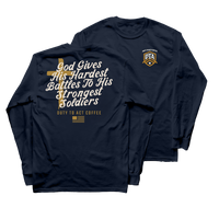 Hardest Battles Long Sleeve