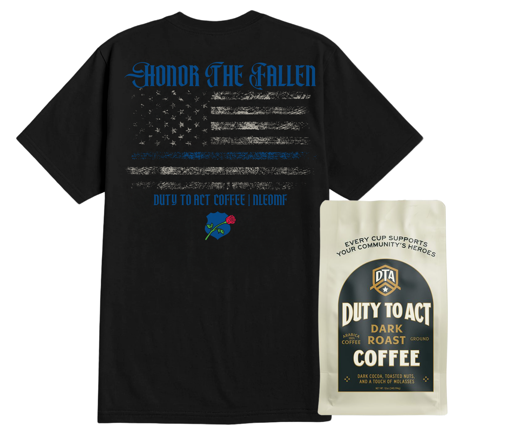Honor The Fallen Flag & Dark Roast