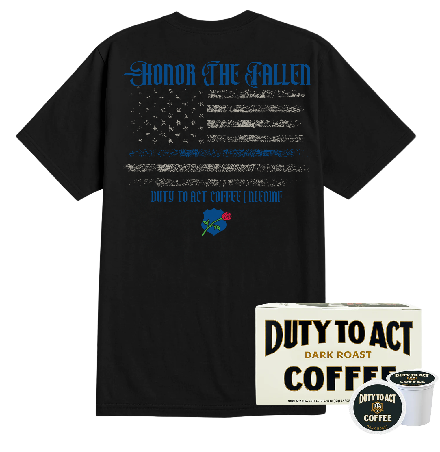 Honor The Fallen Flag & Dark Roast