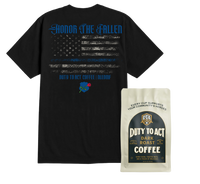 Honor The Fallen Flag & Dark Roast