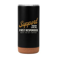 Support Your Local First Responder Tumbler