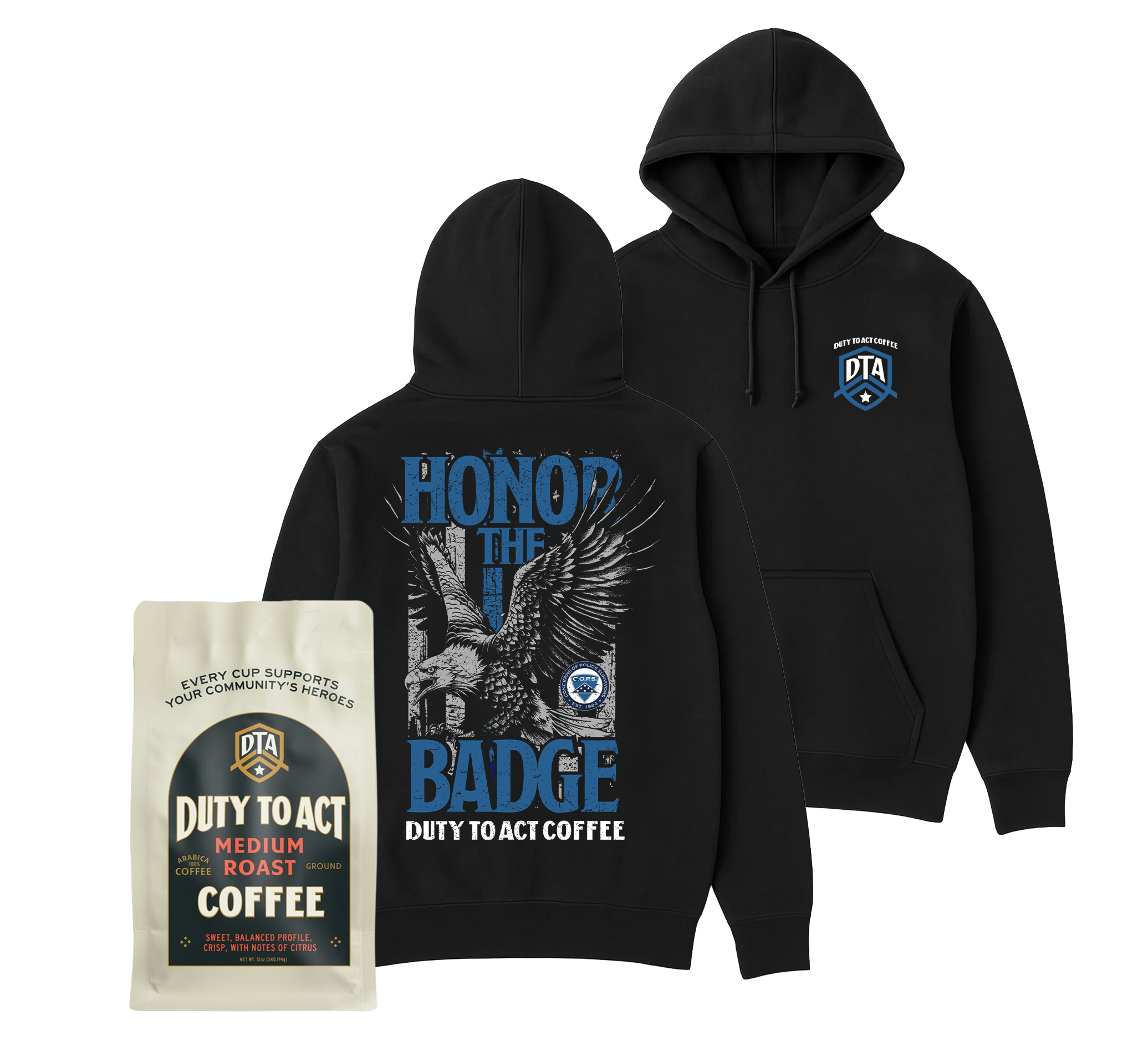 Honor The Badge Hoodie & Medium Roast