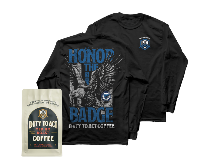 Honor The Badge Long Sleeve & Medium Roast Coffee