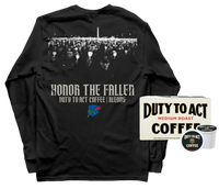 Honor The Fallen Candle Light Long Sleeve & Medium Roast