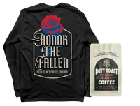 Honor The Fallen Rose Long Sleeve & Medium Roast