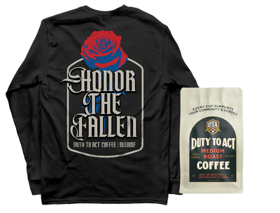 Honor The Fallen Rose Long Sleeve & Medium Roast