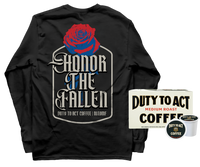 Honor The Fallen Rose Long Sleeve & Medium Roast