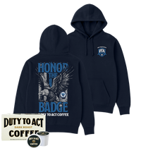Honor The Badge Hoodie & Dark Roast