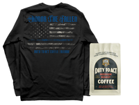 Honor The Fallen Flag Long Sleeve & Medium Roast