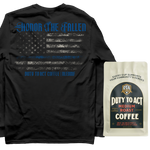 Honor The Fallen Flag Long Sleeve & Medium Roast