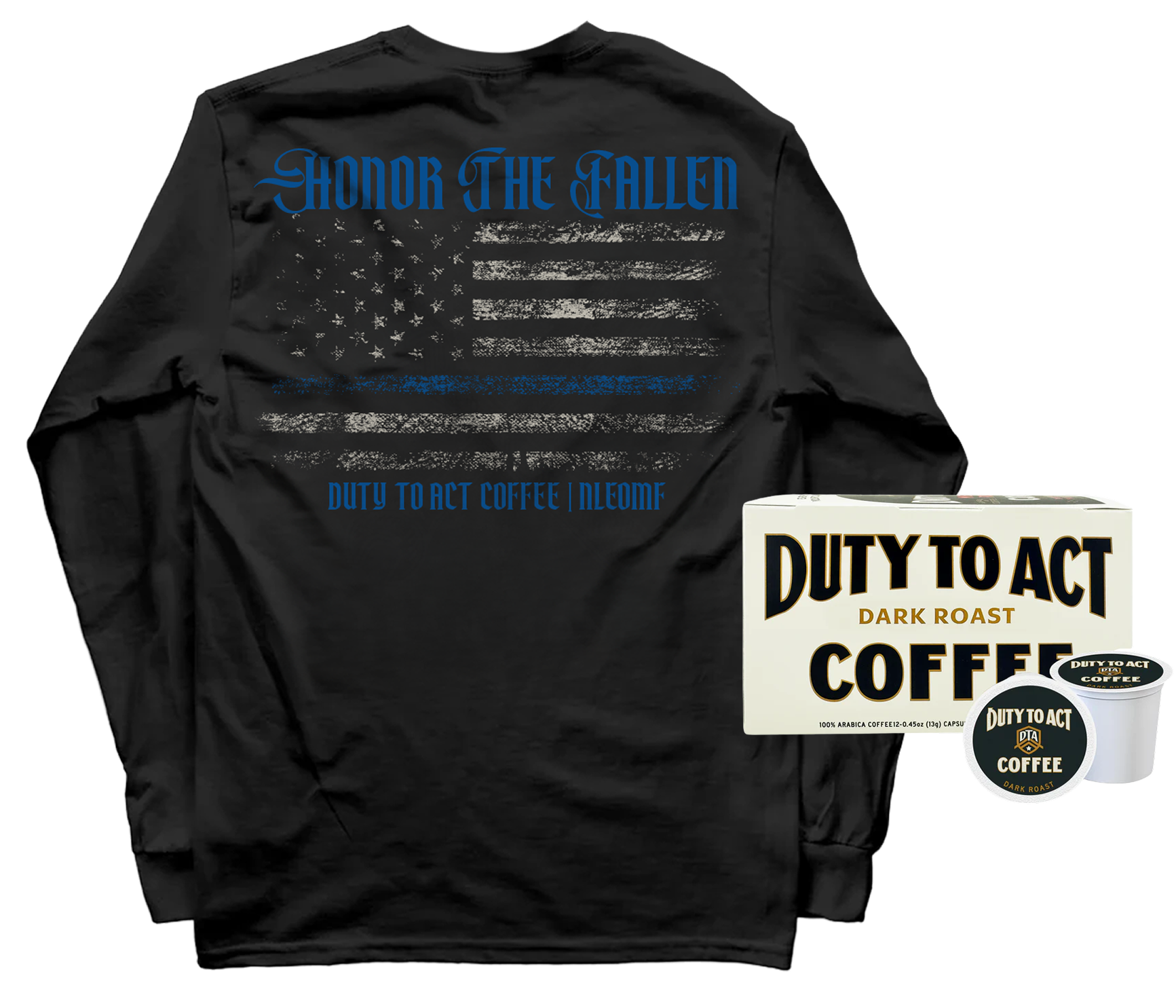 Honor The Fallen Flag Long Sleeve & Dark Roast