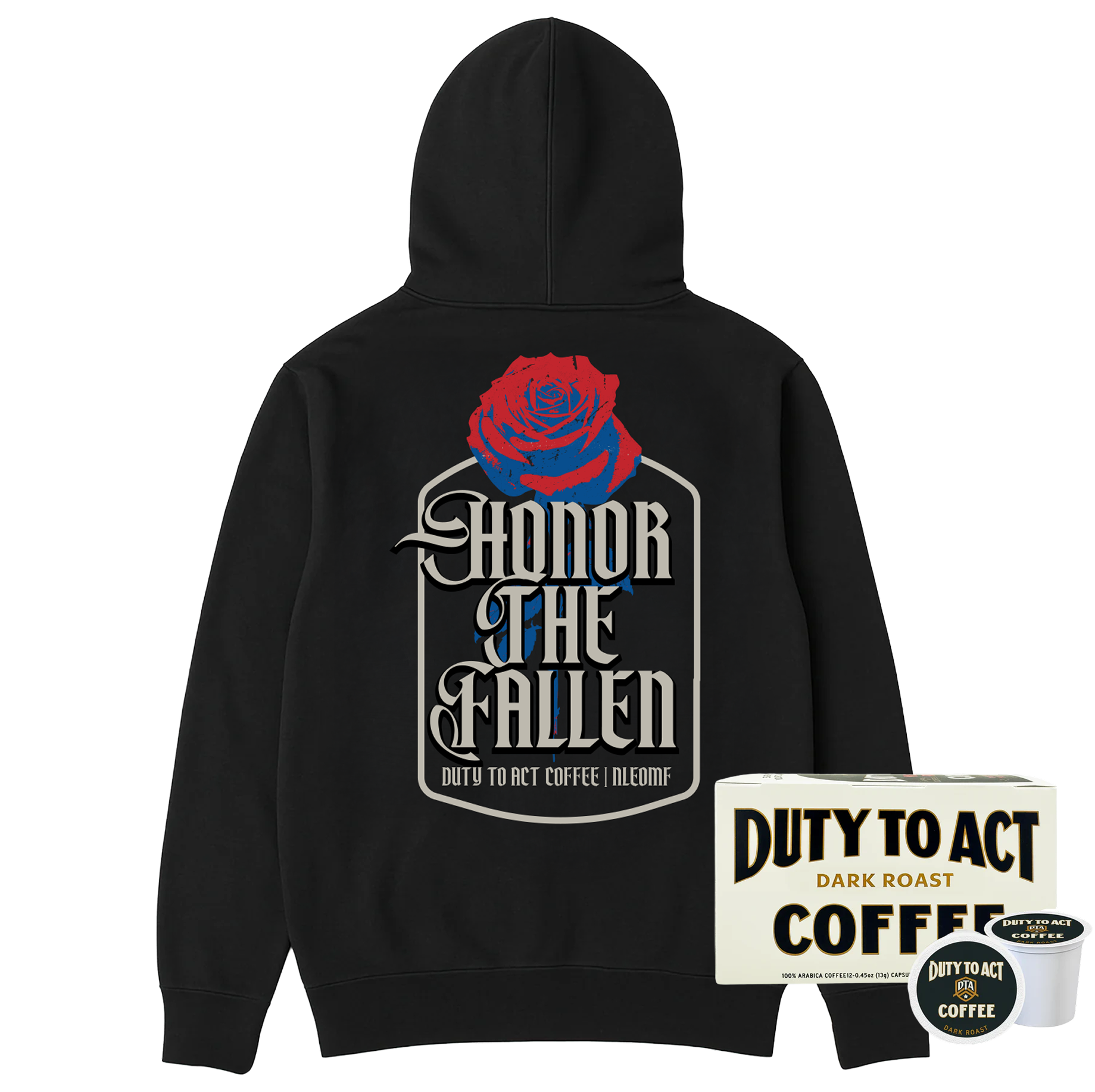 Honor The Fallen Rose Hoodie & Dark Roast
