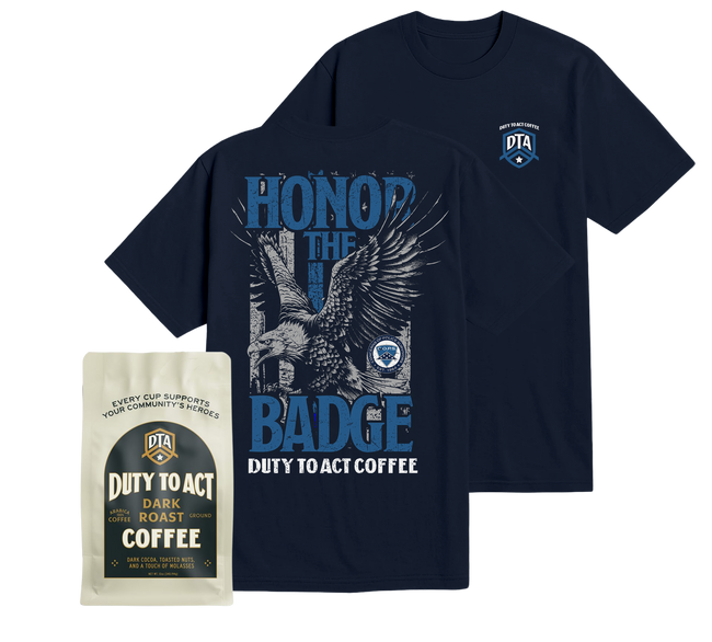 Honor the Badge T-Shirt & Dark Roast