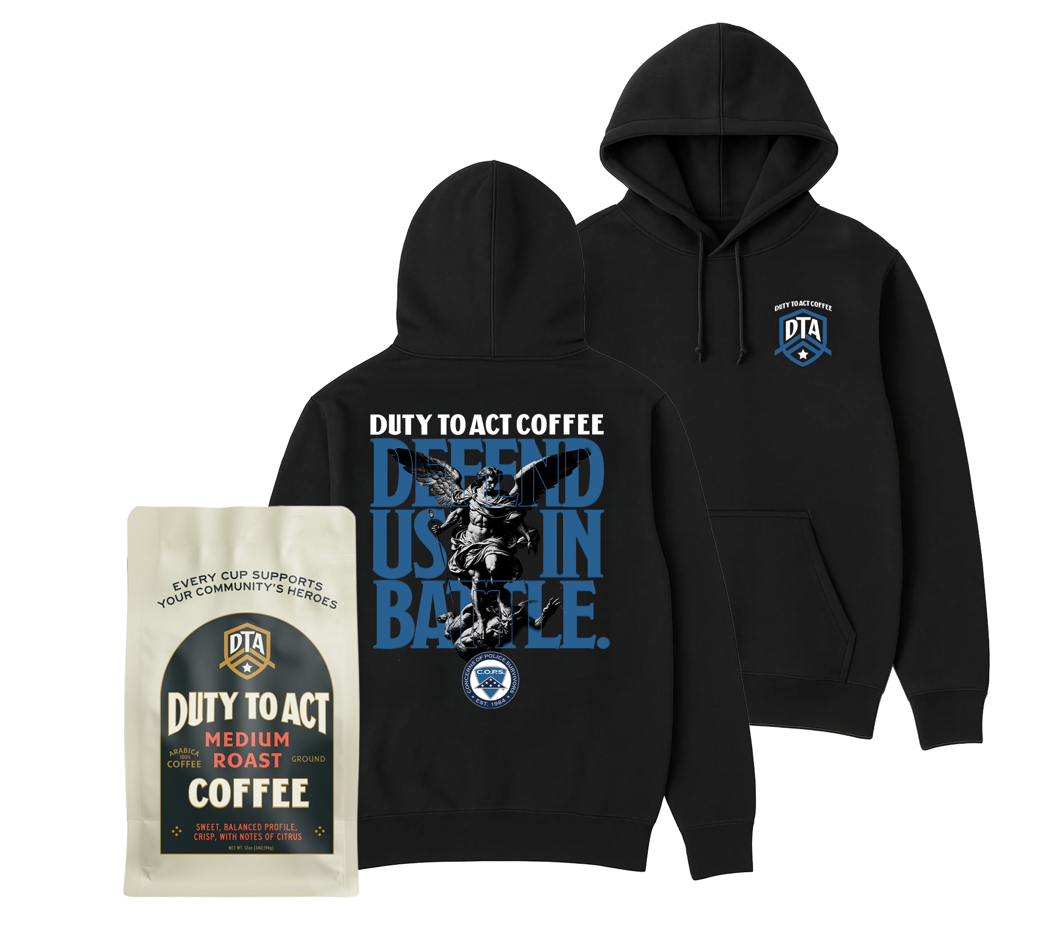 Defend Us In Battle Hoodie & Medium Roast