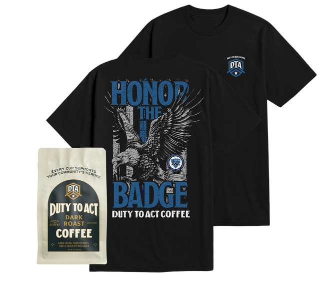 Honor the Badge T-Shirt & Dark Roast