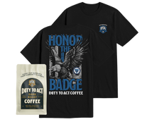 Honor the Badge T-Shirt & Dark Roast