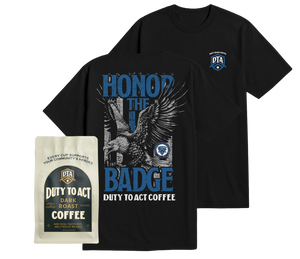 Honor the Badge T-Shirt & Dark Roast