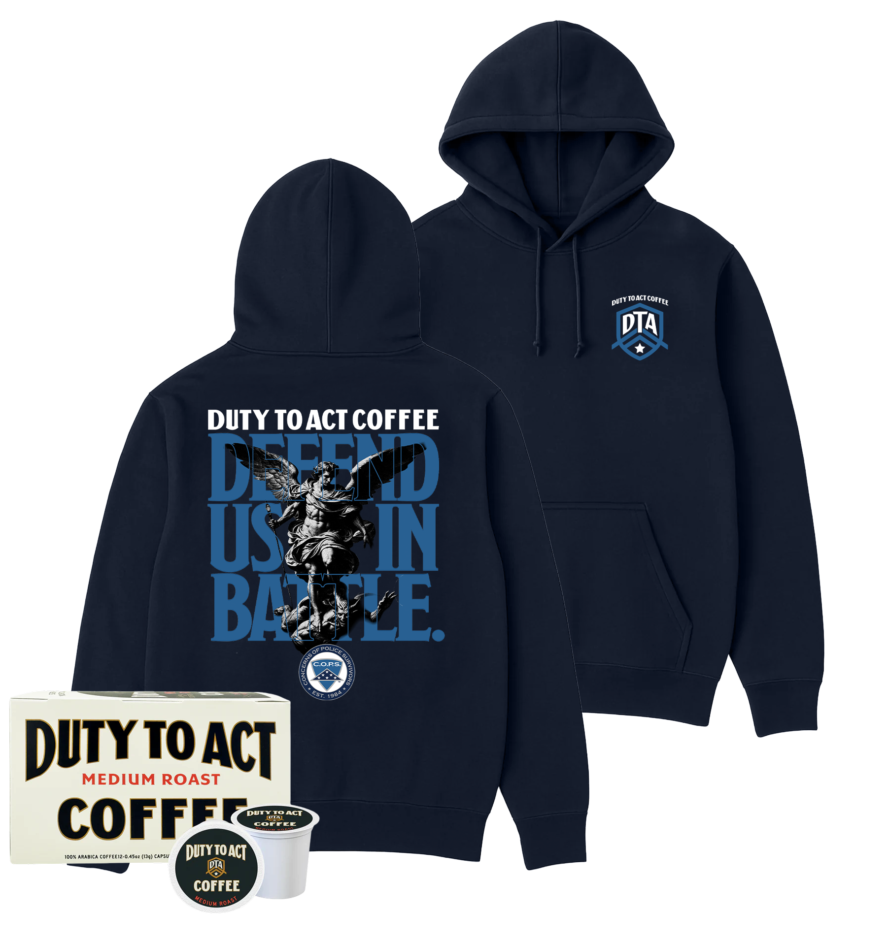 Defend Us In Battle Hoodie & Medium Roast