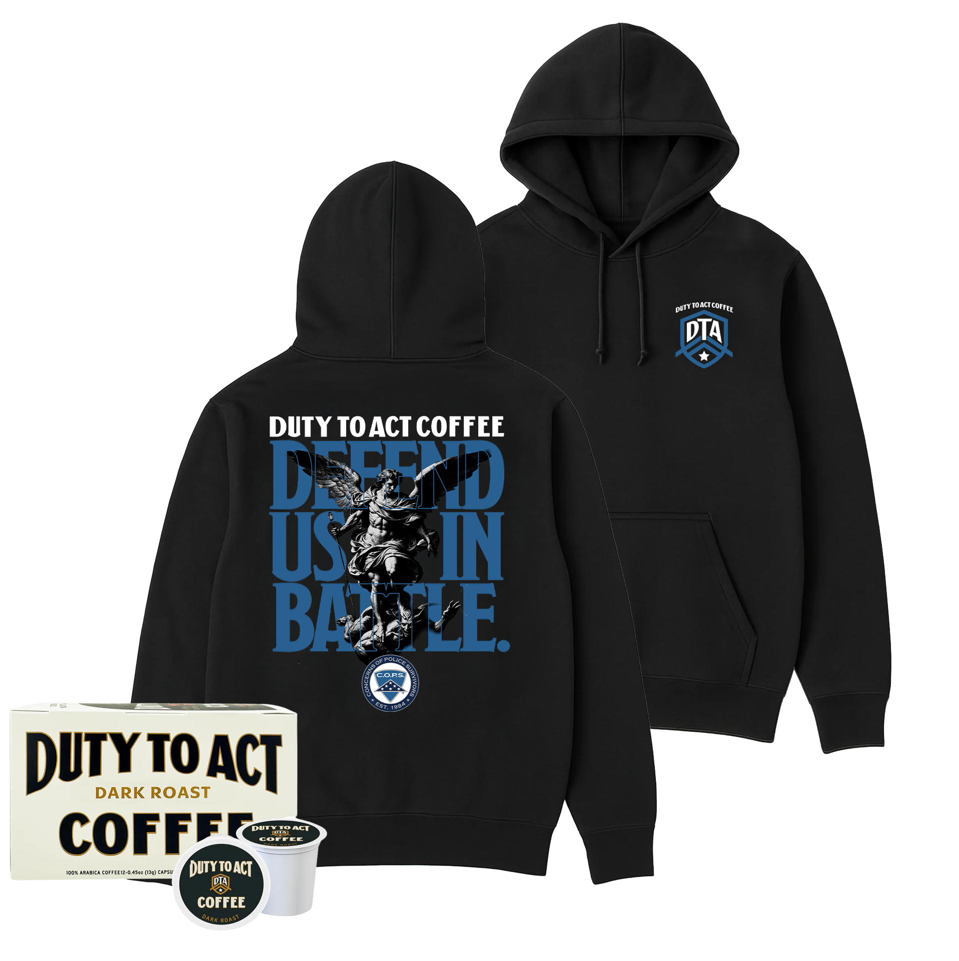 Defend Us In Battle Hoodie & Dark Roast