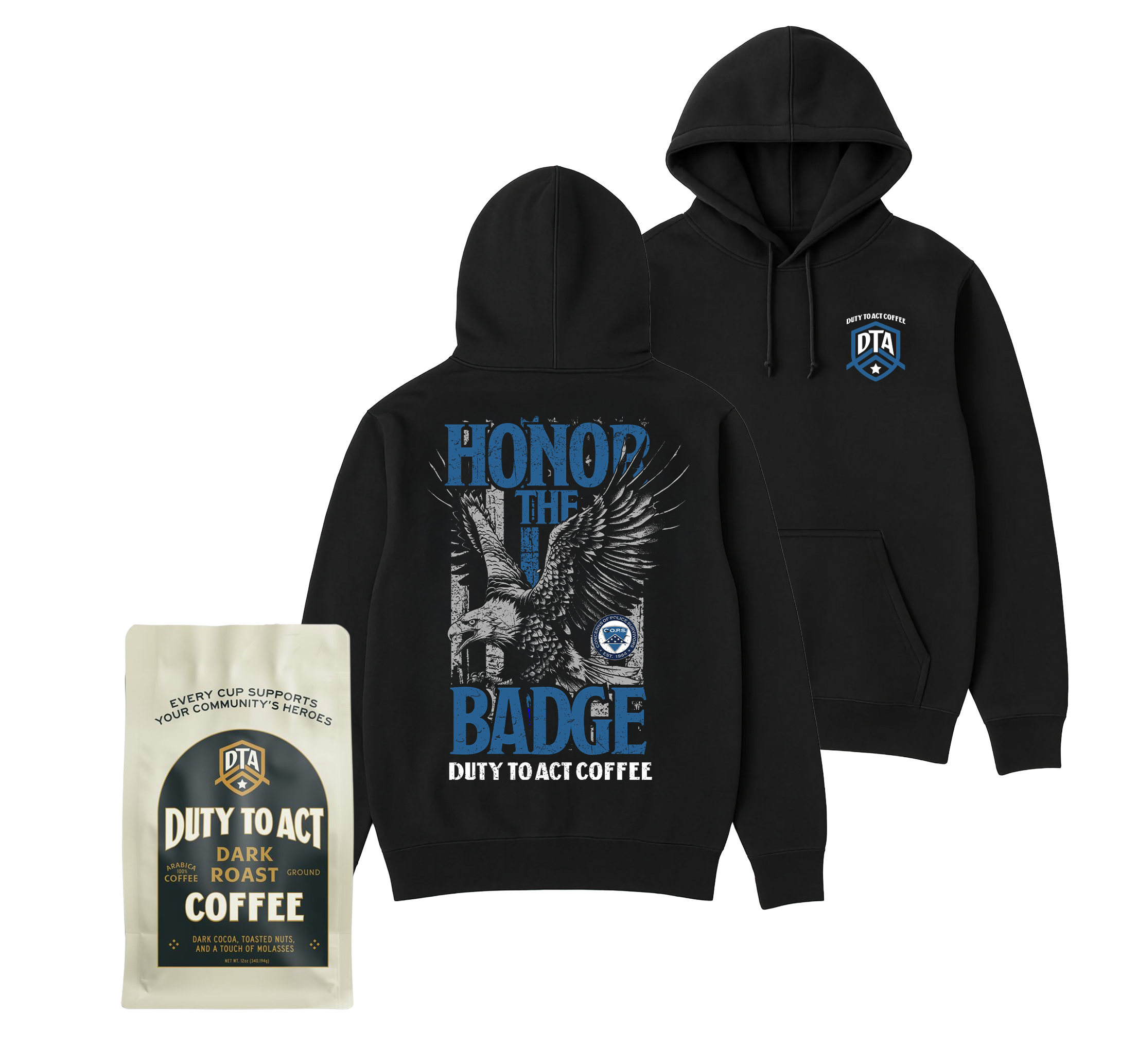 Honor The Badge Hoodie & Dark Roast