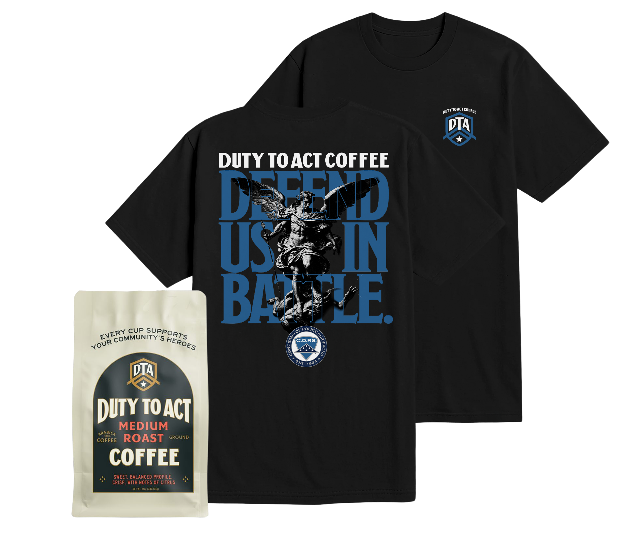 Defend Us In Battle T-Shirt & Medium Roast