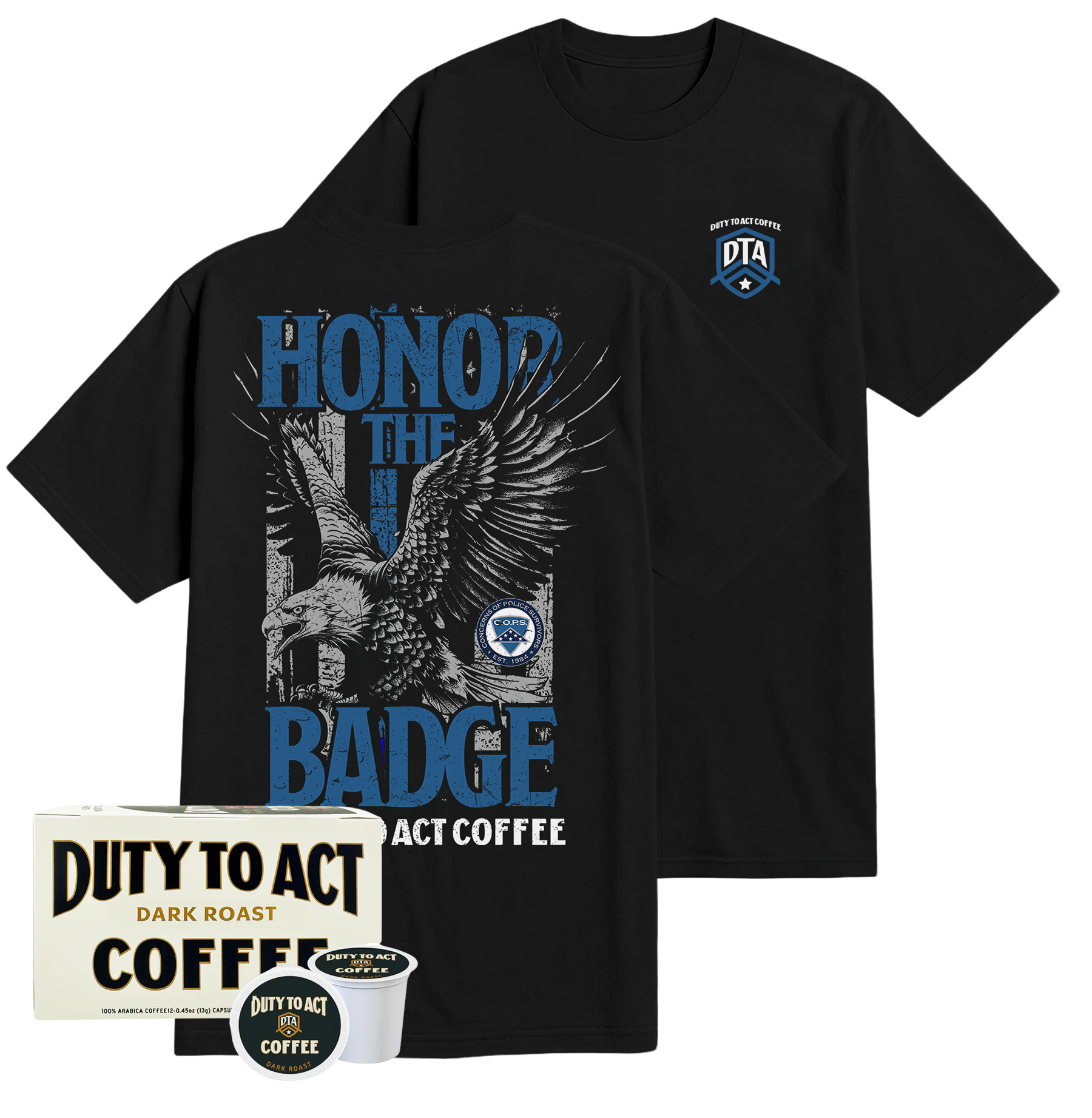 Honor the Badge T-Shirt & Dark Roast
