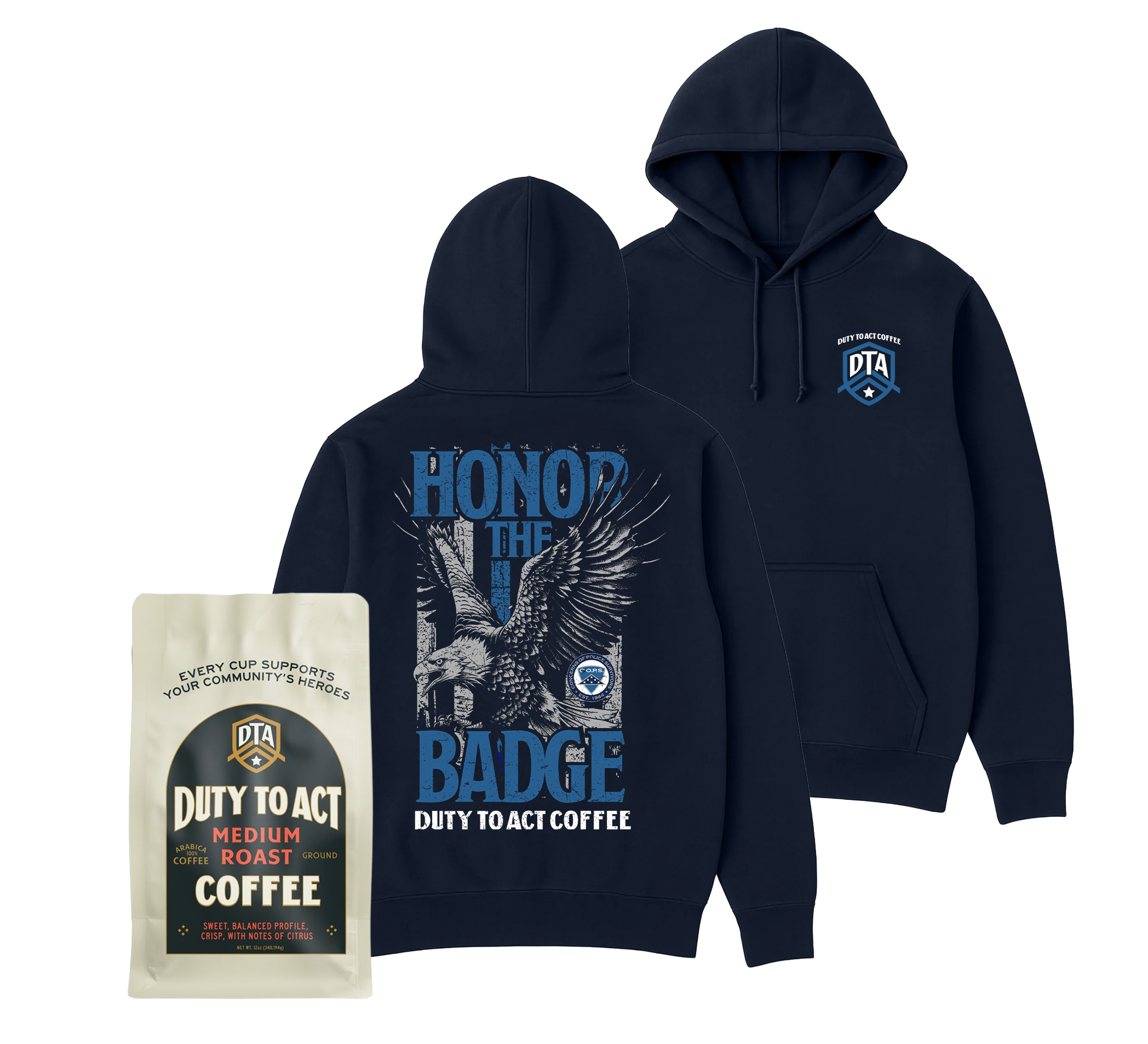 Honor The Badge Hoodie & Medium Roast