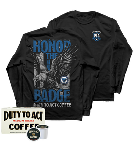 Honor The Badge Long Sleeve & Medium Roast Coffee