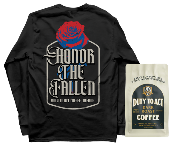 Honor The Fallen Rose Long Sleeve & Dark Roast