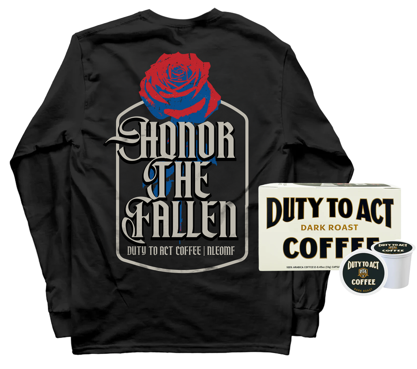 Honor The Fallen Rose Long Sleeve & Dark Roast