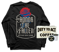 Honor The Fallen Rose Long Sleeve & Dark Roast