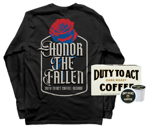Honor The Fallen Rose Long Sleeve & Dark Roast