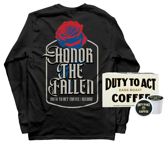 Honor The Fallen Rose Long Sleeve & Dark Roast