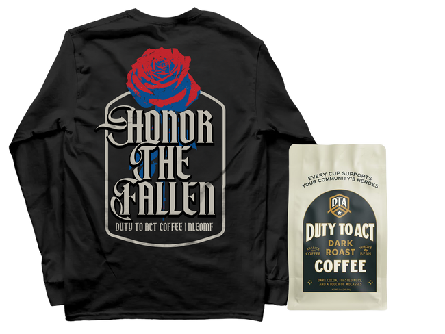 Honor The Fallen Rose Long Sleeve & Dark Roast