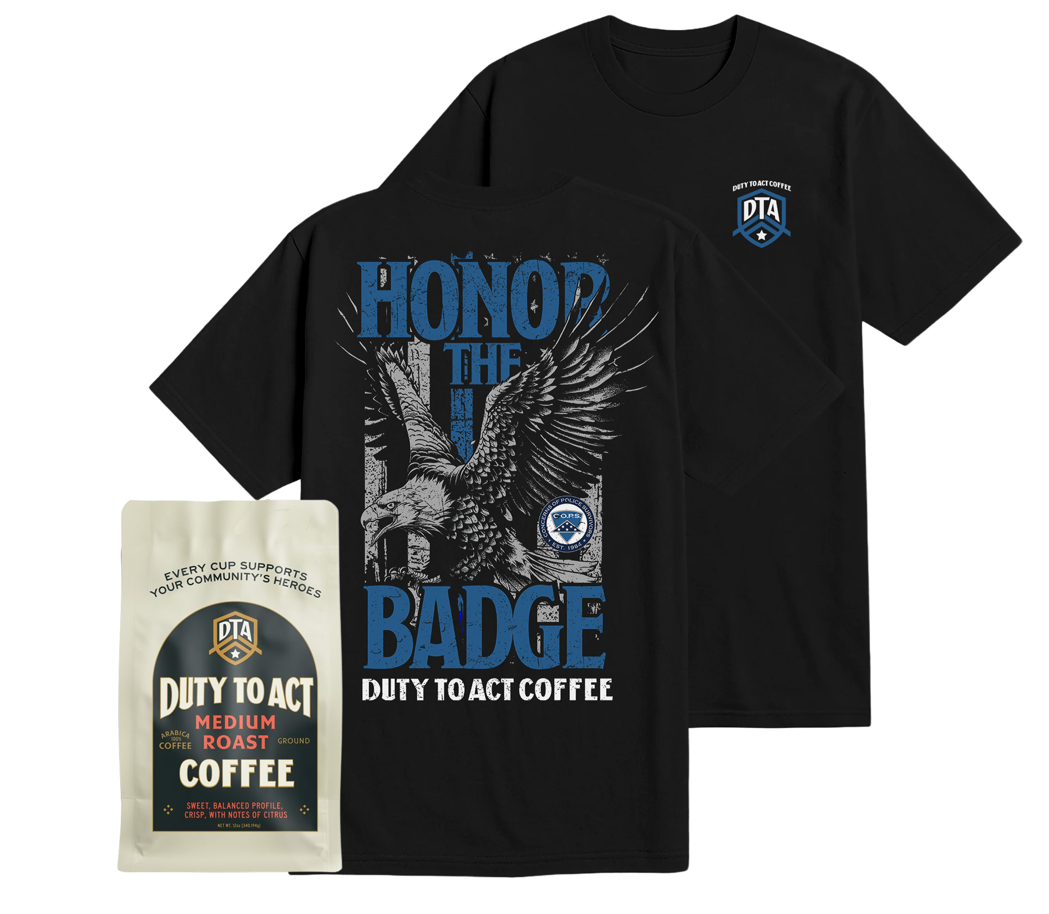 Honor the Badge T-Shirt & Medium Roast